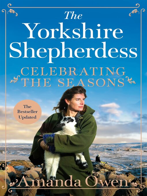 Title details for Celebrating the Seasons with the Yorkshire Shepherdess by Amanda Owen - Available
